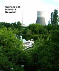 Gr&ouml;nska och industri i Neuwied